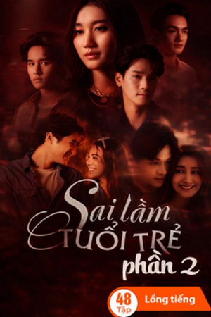 Sai Lầm Tuổi Trẻ 2