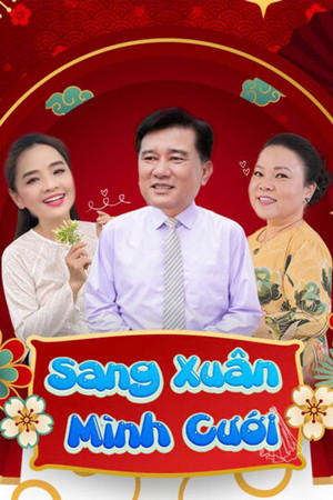 Sang Xuân Mình Cưới