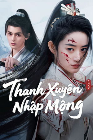 Thanh Xuyên Nhập Mộng