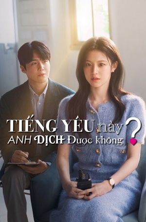 Tiếng Yêu Này Anh Dịch Được Không