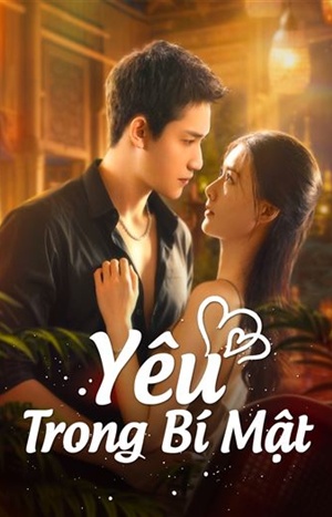 Lặng Yêu - Yêu Trong Bí Mật